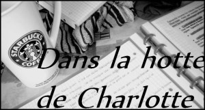 dans la hotte de charlotte