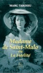 madame-de-saint-malo-ou-la-fidelite-462990