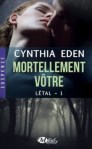 mortellement-votre-letal