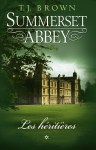 Summerset Abbey tome 1