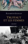 Truffaut-et-les-femmes-le-delicieux-jeu-de-pistes-amoureux-signe-Elizabeth-Gouslan_exact1024x768_p